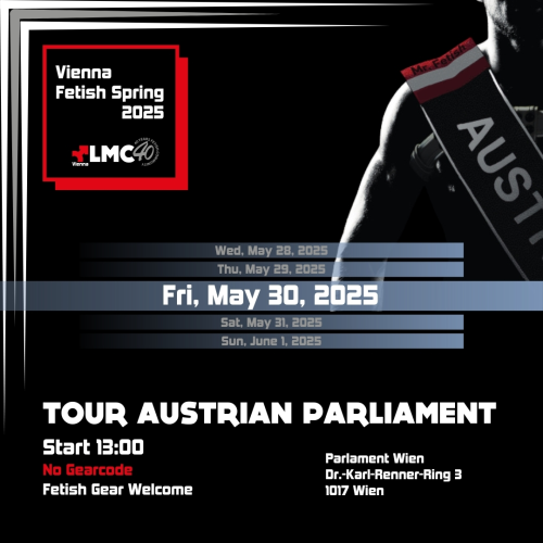 Vienna Fetish Spring 2025 (VFS 2025) - Tour Austrian Parliament