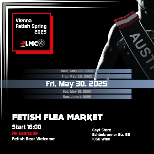 Vienna Fetish Spring 2025 (VFS 2025) - Fetish Flea Market @ GAYT Store