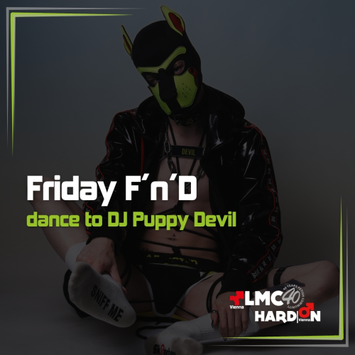 Friday F'n'D | DJ Puppy Devil - Techno/Trance