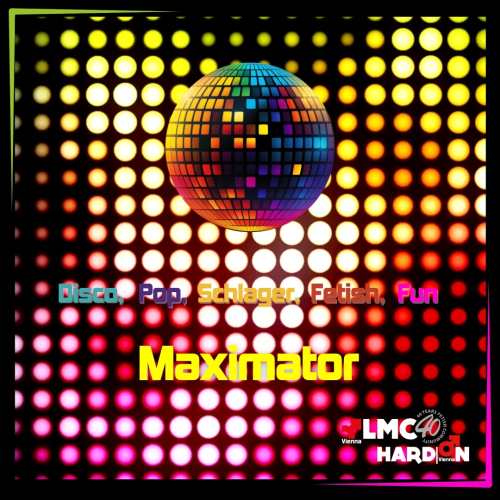 MAXIMATOR - Disco, Schlager & Pop