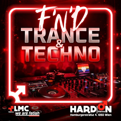 Friday F'n'D | Trance/Techno
