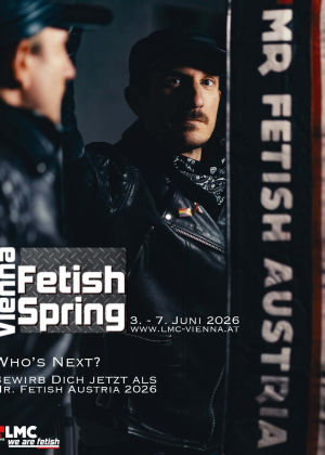 Werde der neue Mr. Fetish Austria 2026